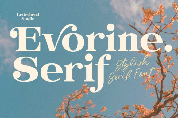 Evorine Serif Typeface for Elegant Branding