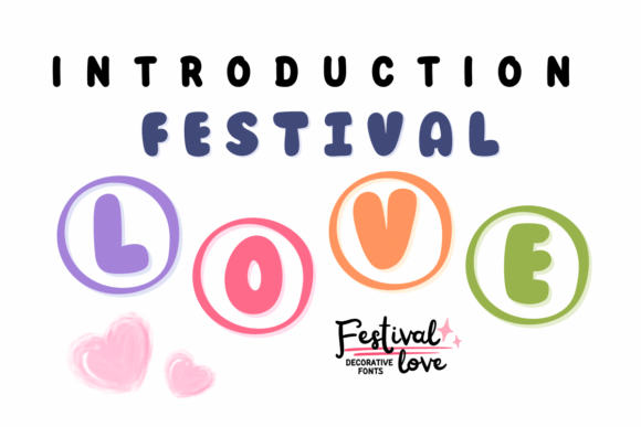 Festival Love: A Decorative Font for Bold Campaigns