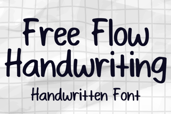 Free Flow Handwriting Font for Campaigns