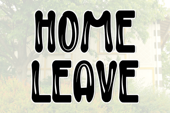 Home Leave: The Elegant Script Font for Marketers