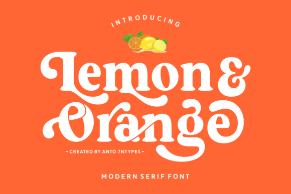 Lemon and Orange Font: A Zesty Serif Review