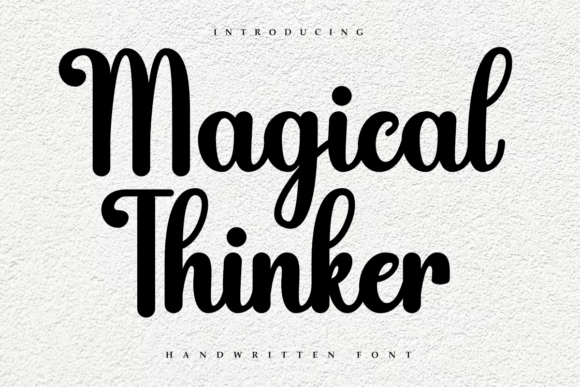 Magical Thinker: A Script Handwritten Font for Editorial Charm