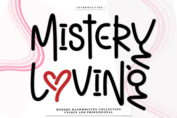 Mistery Loving Font for Modern Campaign Design