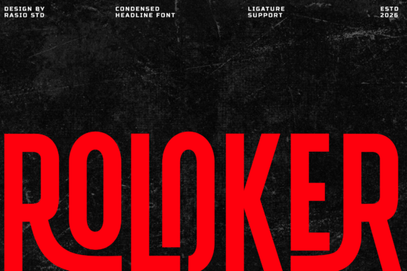 Roloker: The Ultra-Tall Condensed Display Font