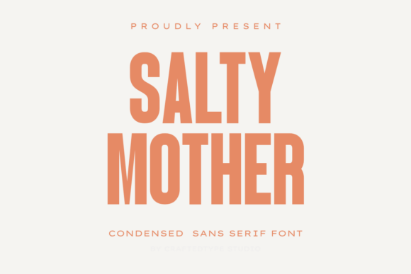 Salty Mother Font for Strong Brand Identity